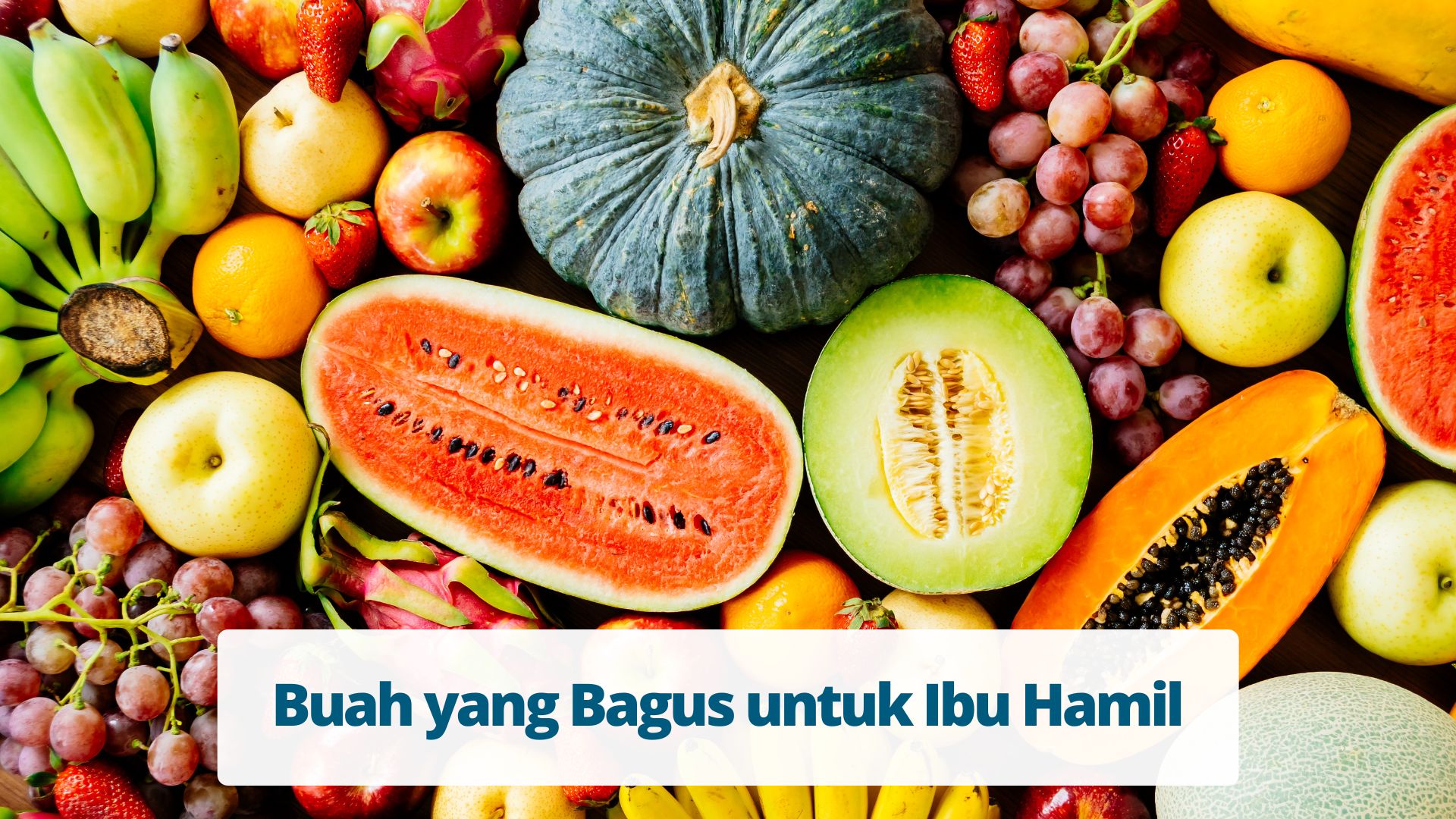 Buah yang Bagus untuk Ibu Hamil